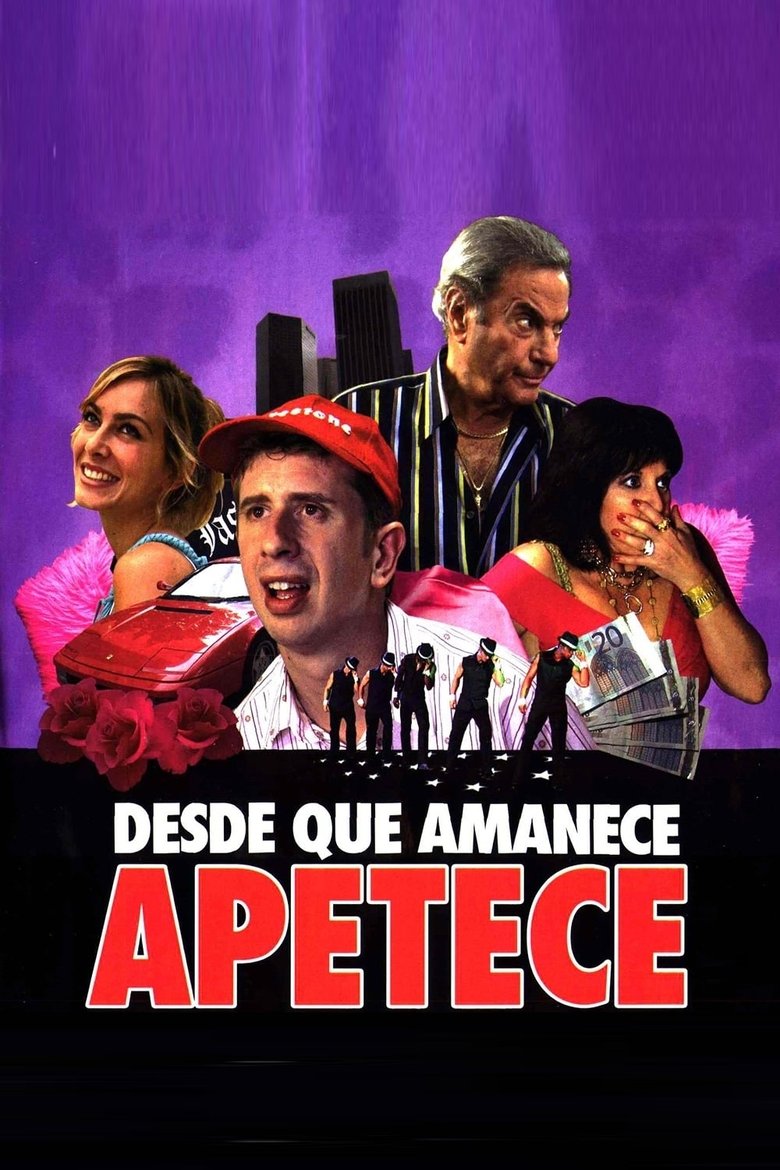 Poster of Desde que amanece apetece