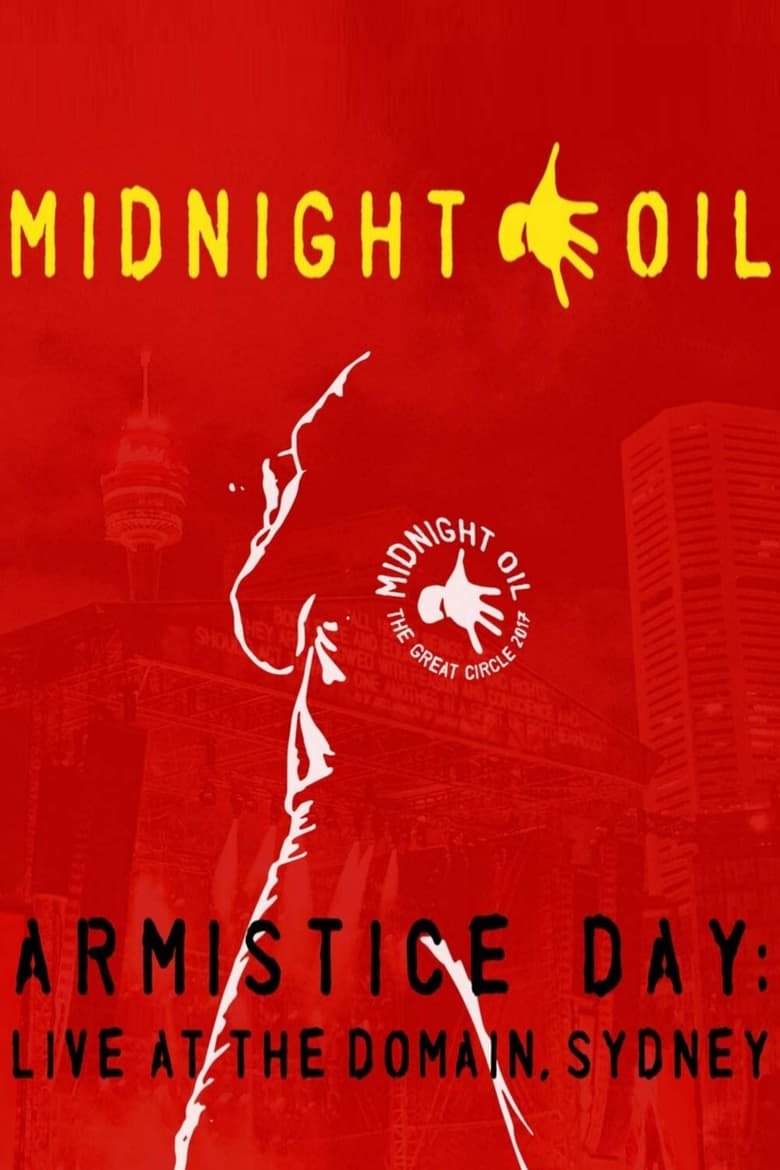 Poster of Midnight Oil - Armistice Day: Live At The Domain Sydney