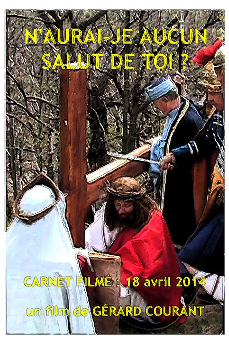 Poster of N'aurai-je aucun salut de toi ?