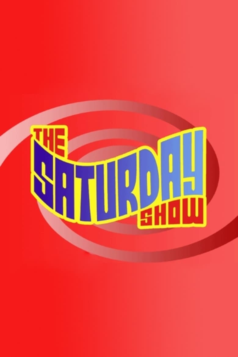 Poster of The Saturday Show