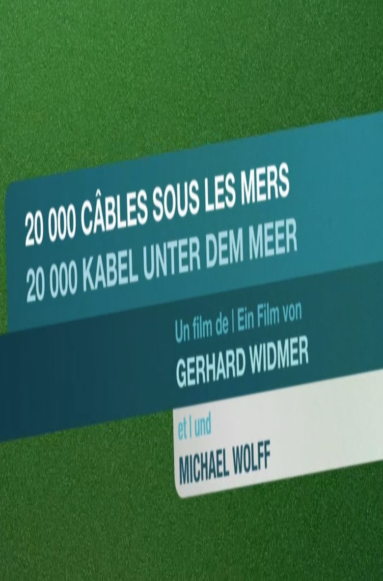 Poster of 20000 Cables under the Sea