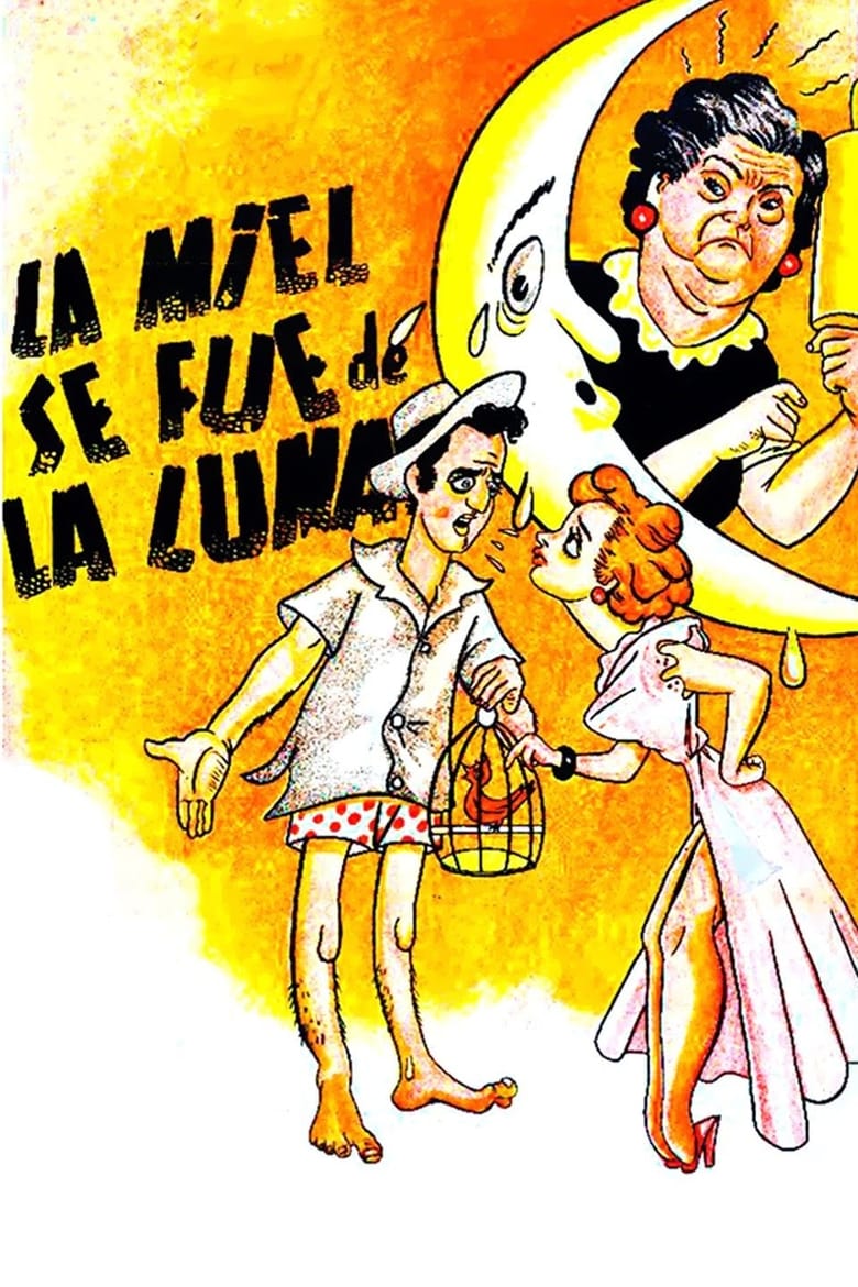 Poster of La miel se fue de la luna