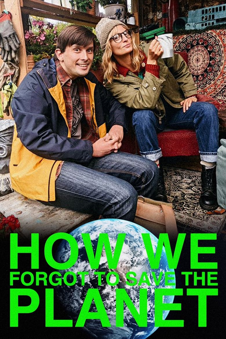 Poster of How We Forgot to Save the Planet