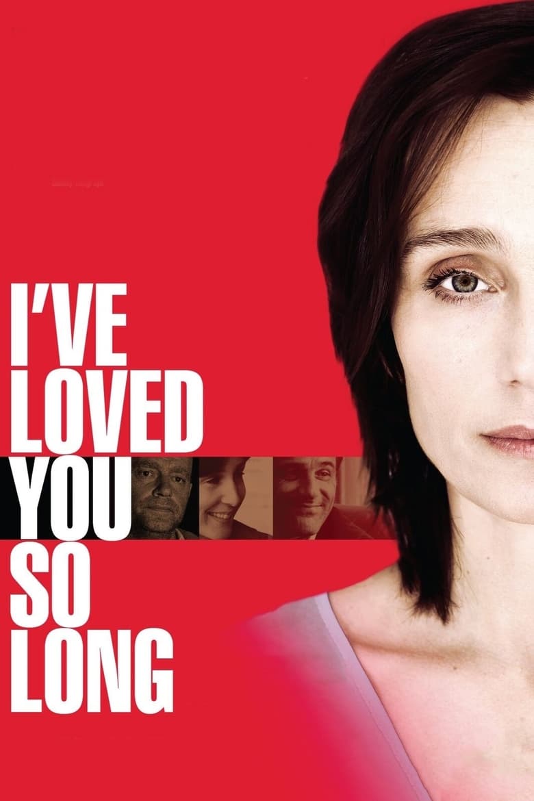 Poster of I've Loved You So Long