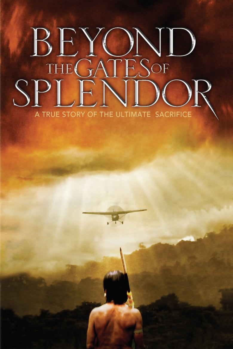 Poster of Beyond the Gates of Splendor