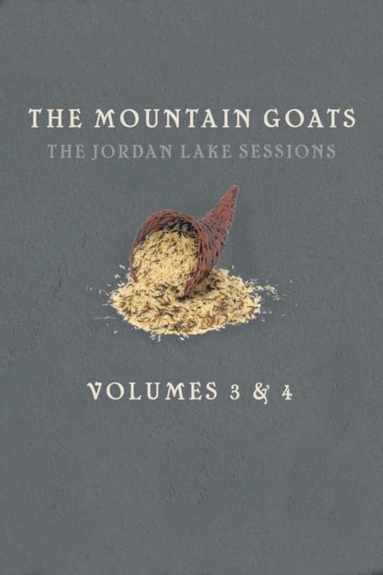 Poster of the Mountain Goats: The Jordan Lake Sessions (Volume 4)