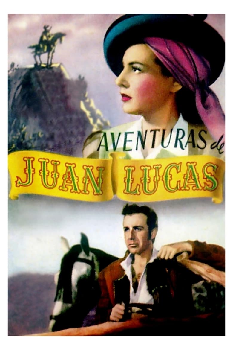 Poster of Aventuras de Juan Lucas