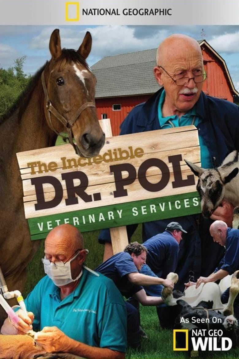 Poster of Cast and Crew in The Incredible Dr. Pol - Season 1 - Episode 4 - Got Your Goat