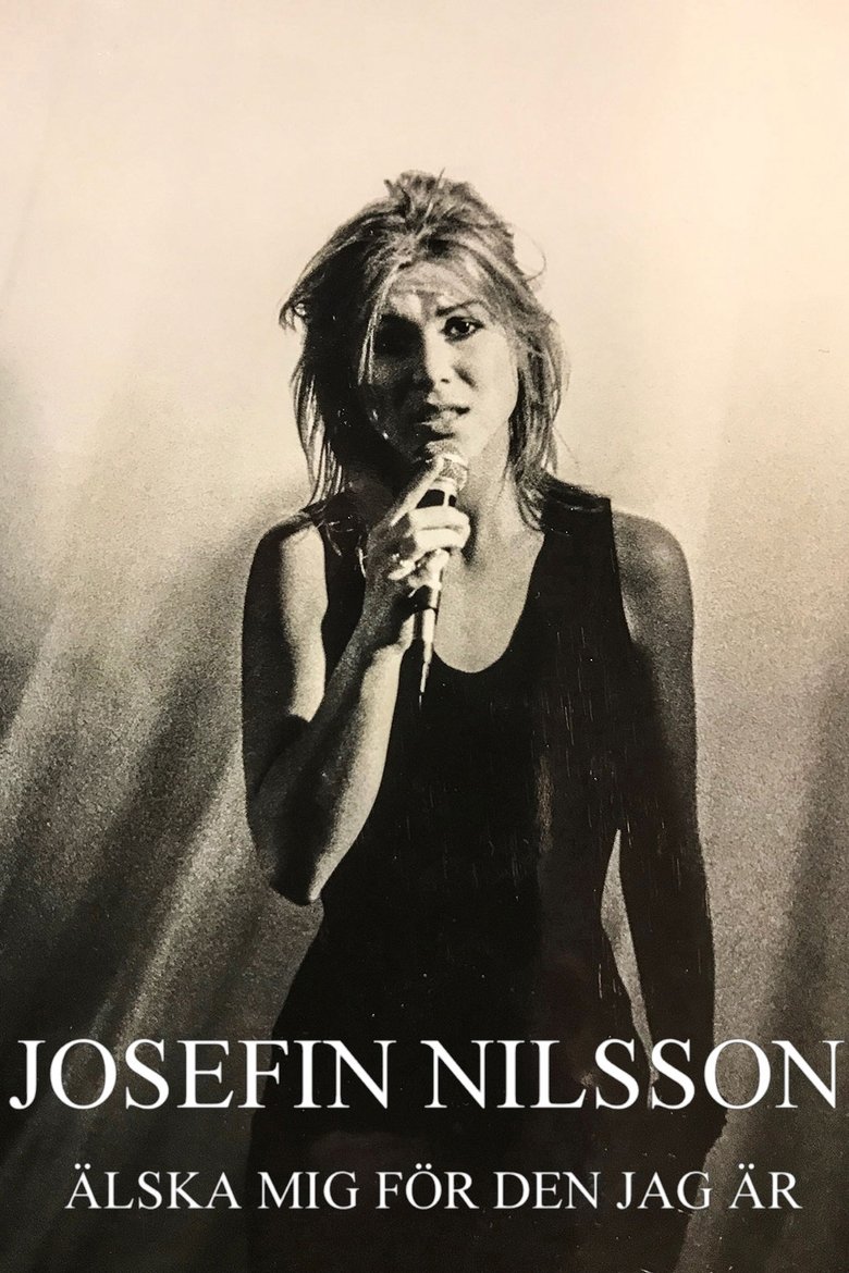 Poster of Josefin Nilsson - Love Me for Who I Am