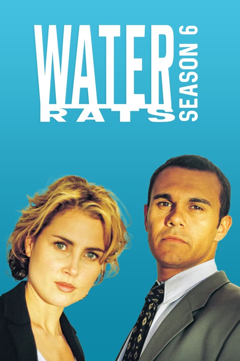 Poster of Cast and Crew in Water Rats - Season 6 - Episode 24 - The Removalist