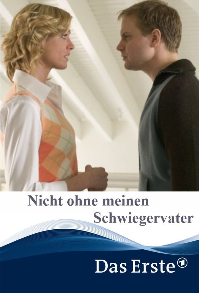 Poster of Nicht ohne meinen Schwiegervater