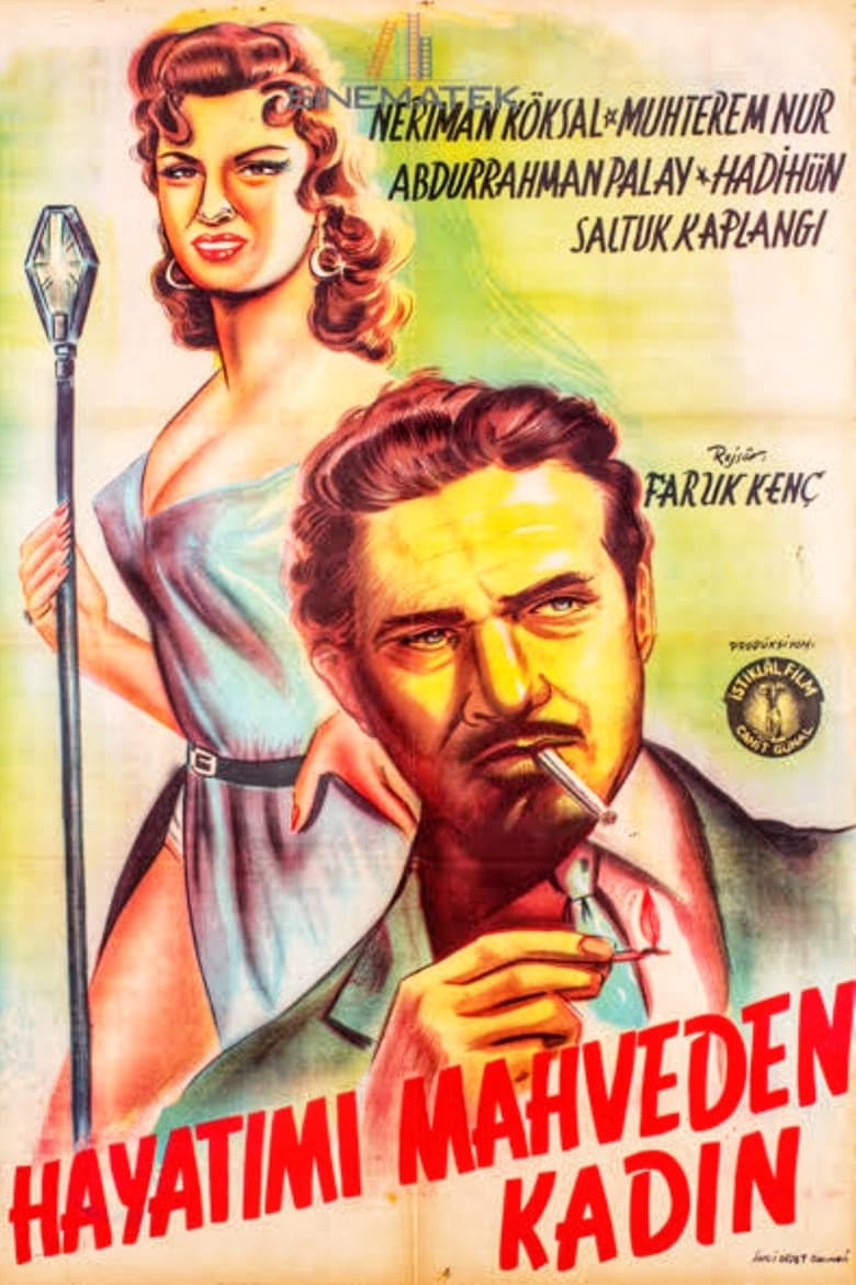 Poster of Hayatımı Mahveden Kadın