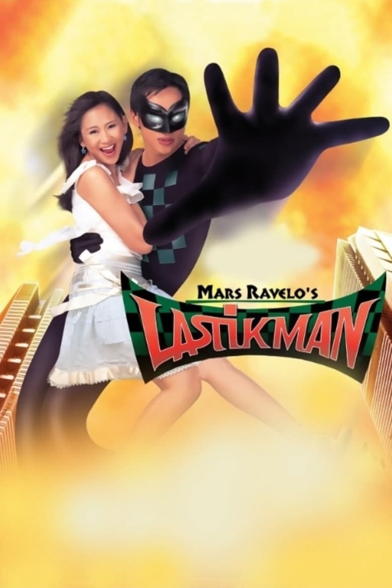 Poster of Lastikman: Unang Banat