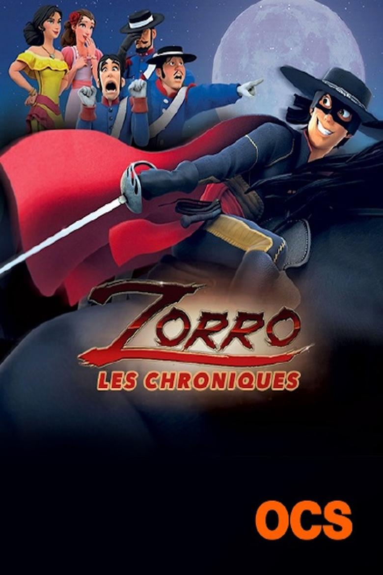 Poster of Episodes in Zorro The Chronicles - Season 1 - Season 1