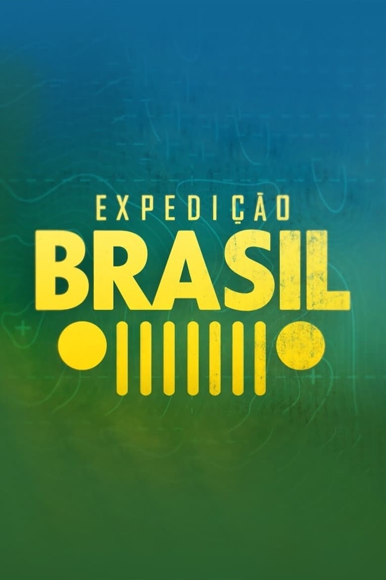 Poster of Expedição Brasil