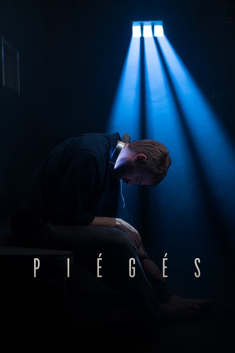 Poster of Piégés