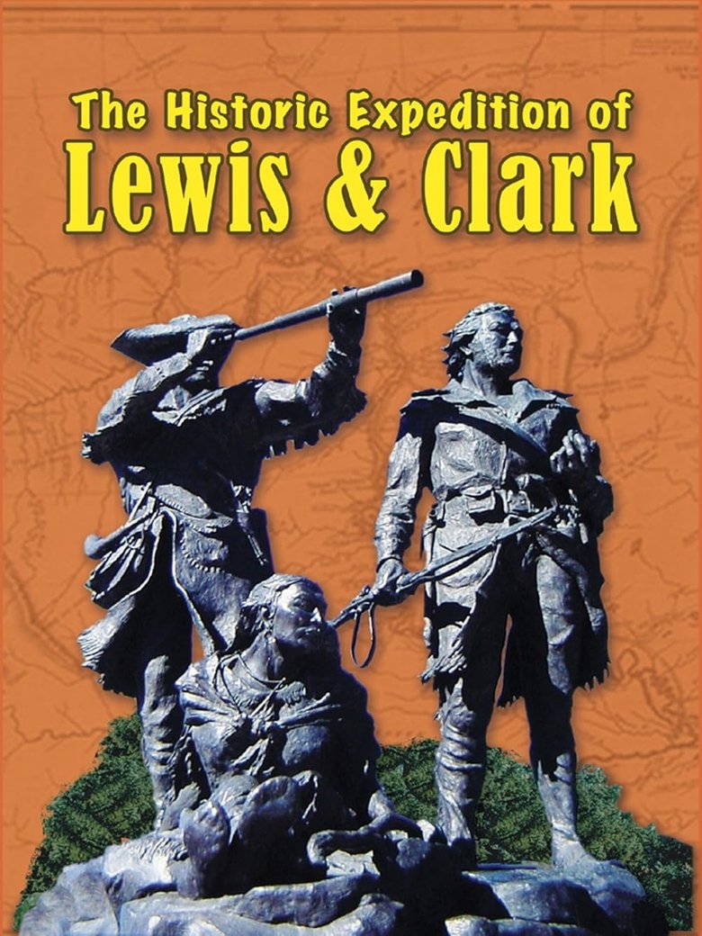 Poster of The Historic Expeditions of Lewis & Clark
