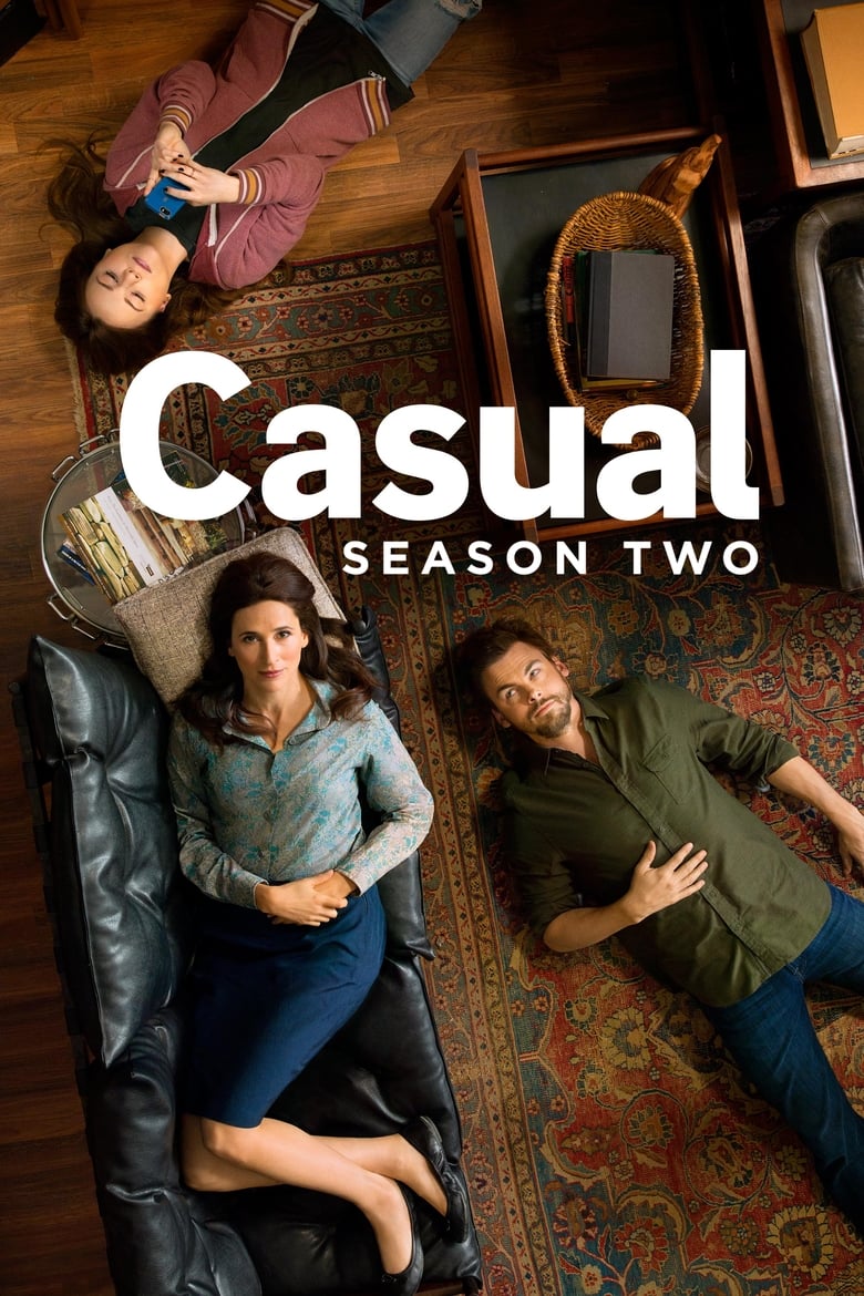 Poster of Cast and Crew in Casual - Season 2 - Episode 12 - 40