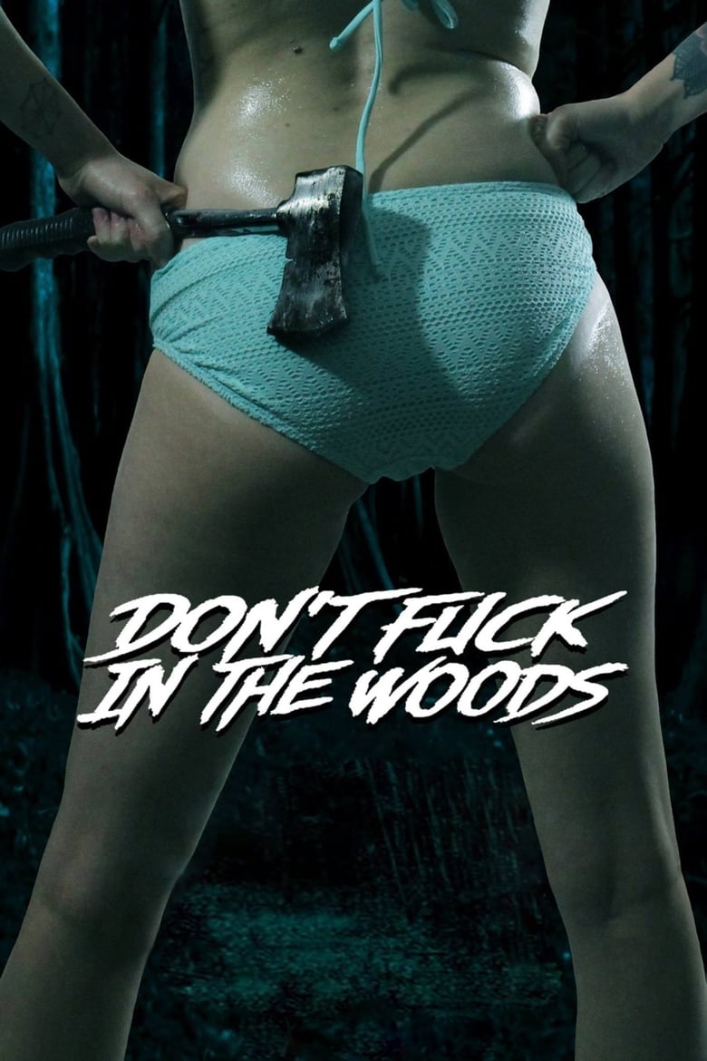 Poster of Don't Fuck in the Woods