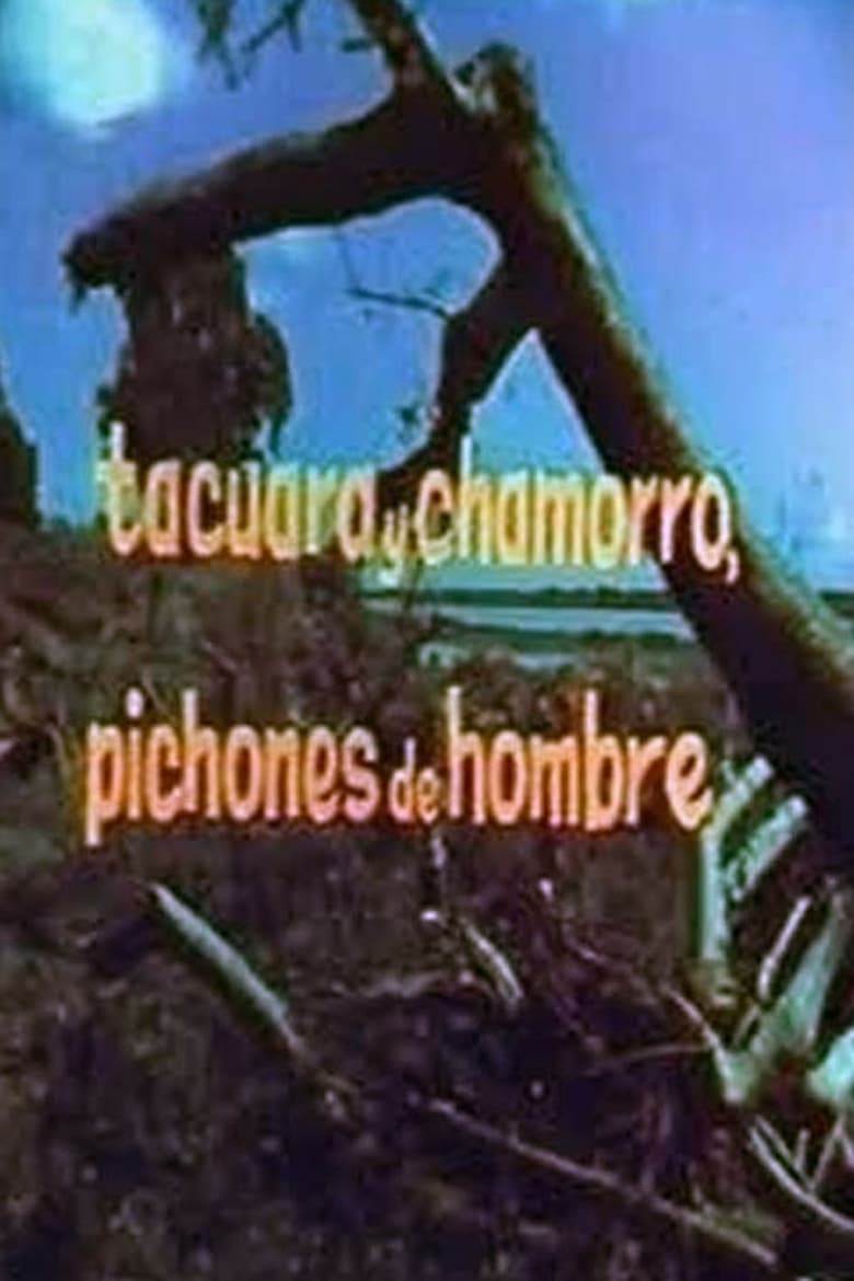 Poster of Tacuara y Chamorro, pichones de hombres