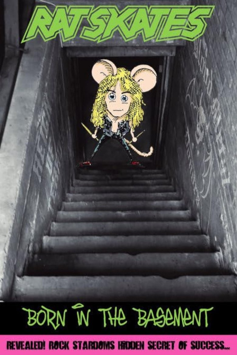 Poster of Rat Skates: Born in the Basement