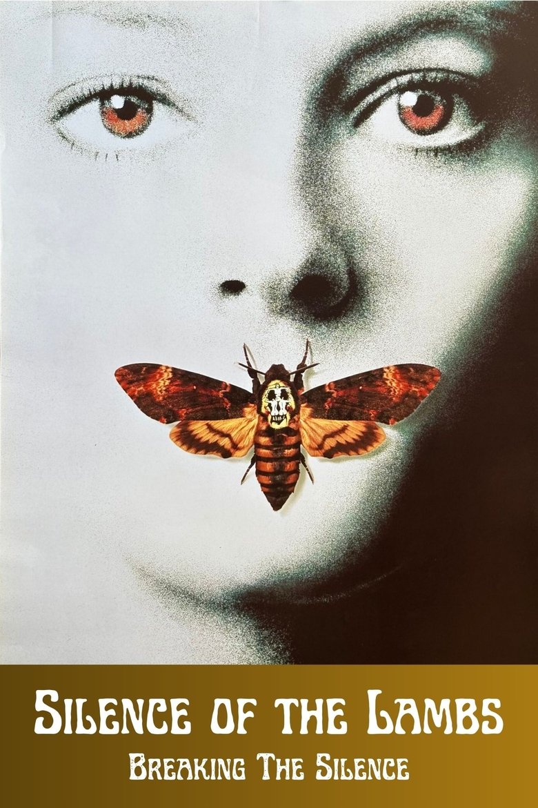 Poster of Silence of the Lambs: Breaking the Silence