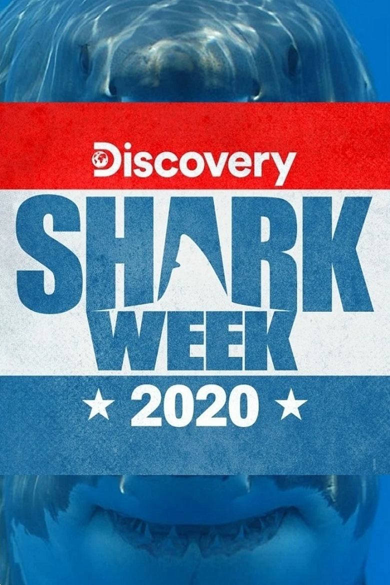 Poster of Episodes in Shark Week - 2020 - 2020