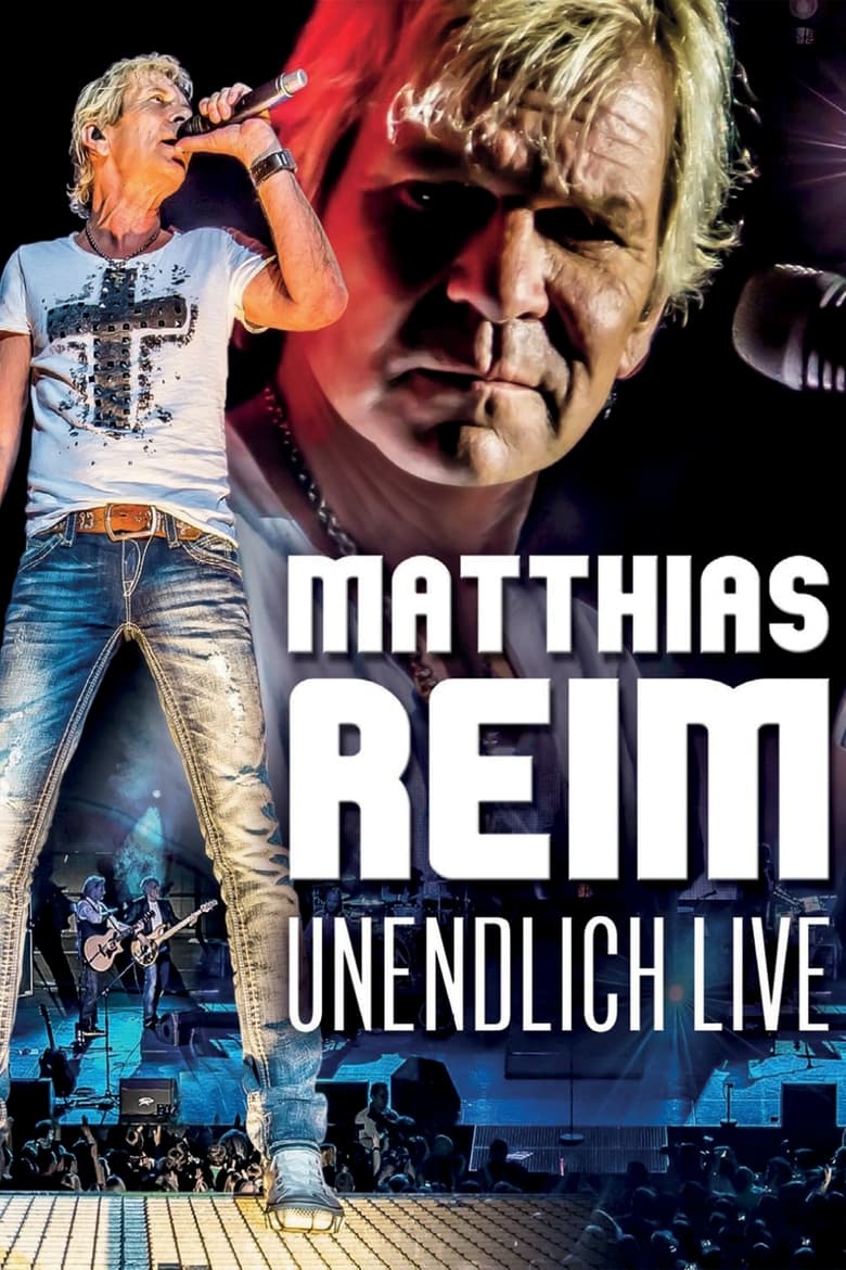 Poster of Matthias Reim - Unendlich Live