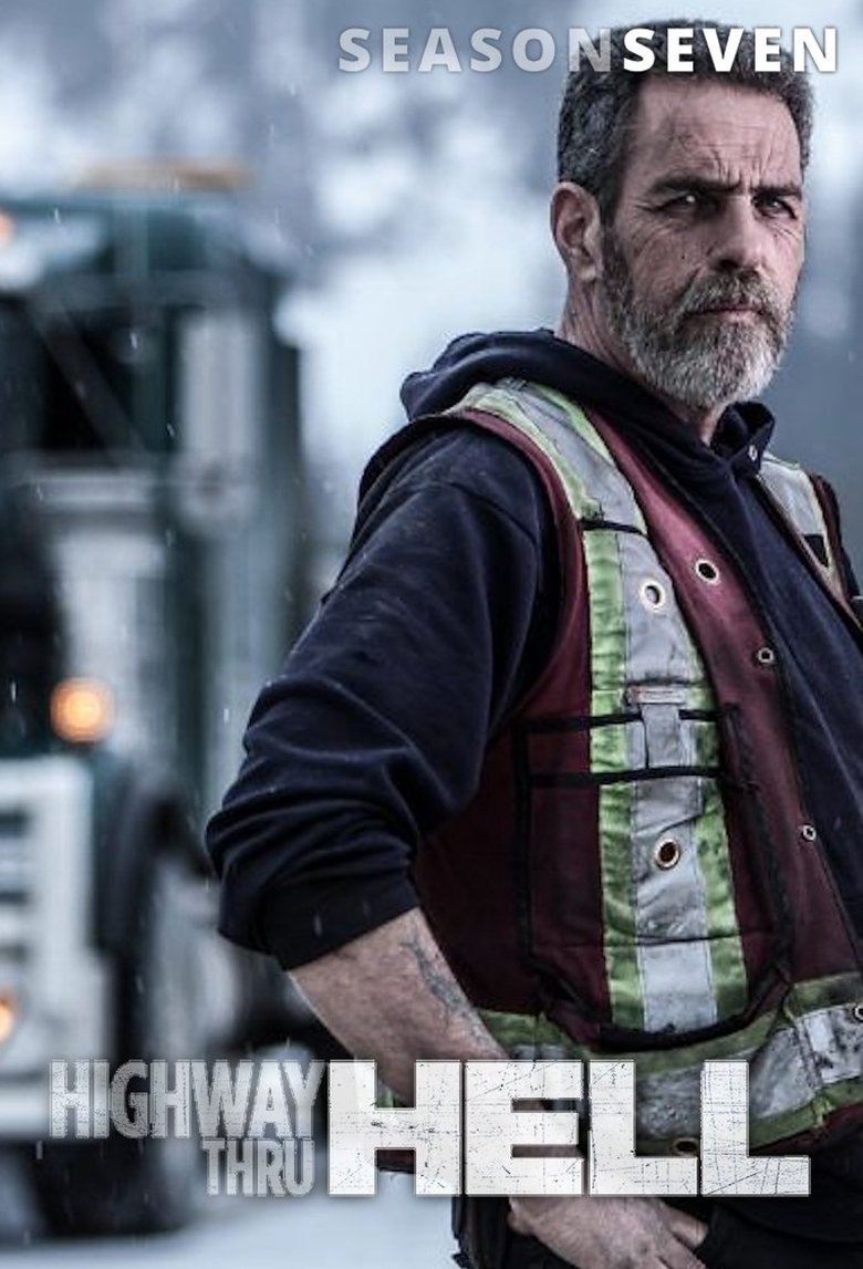 Poster of Episodes in Highway Thru Hell - Season 7 - Season 7