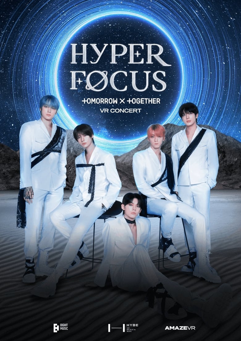 Poster of HYPERFOCUS : TOMORROW X TOGETHER VR CONCERT