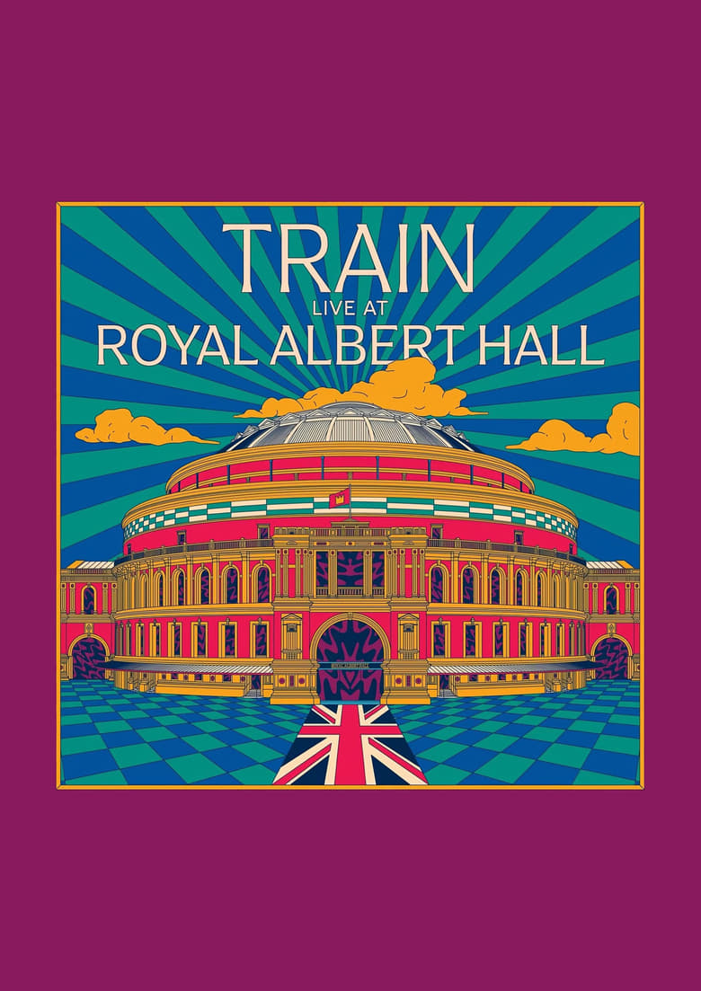 Poster of Train: Live at Royal Albert Hall