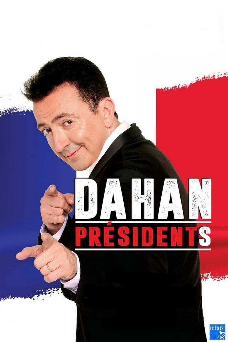 Poster of Gérald Dahan président(s)