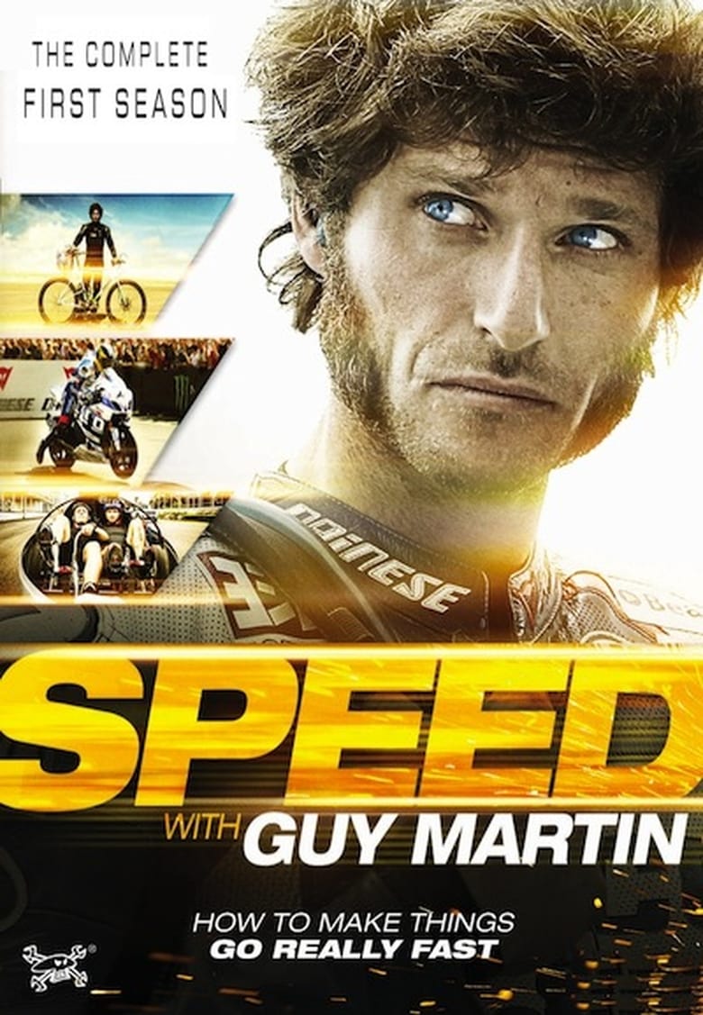 Poster of Cast and Crew in Speed With Guy Martin - Season 1 - Episode 4 - World's Fastest Toboggan