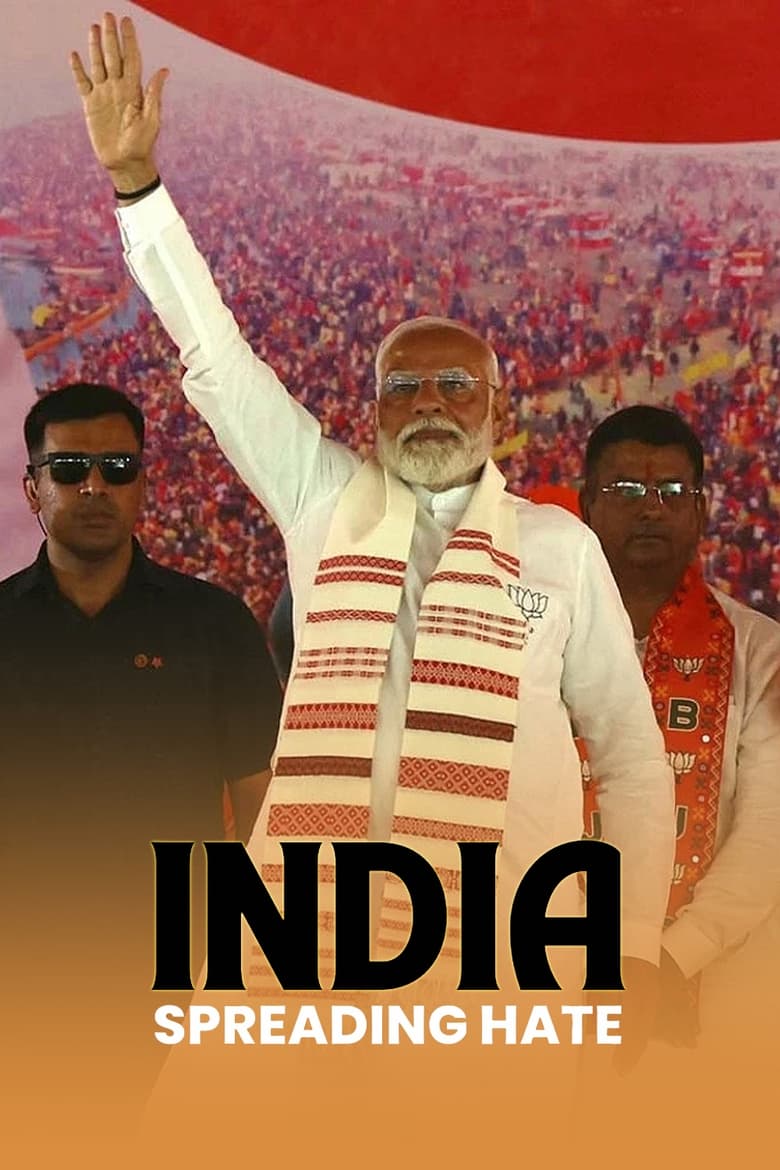 Poster of India: Spreading Hate