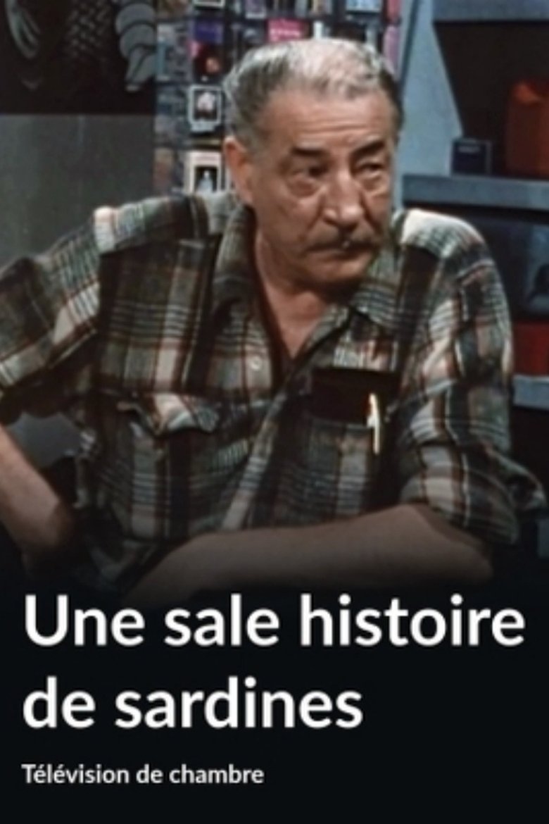 Poster of Une sale histoire de sardines
