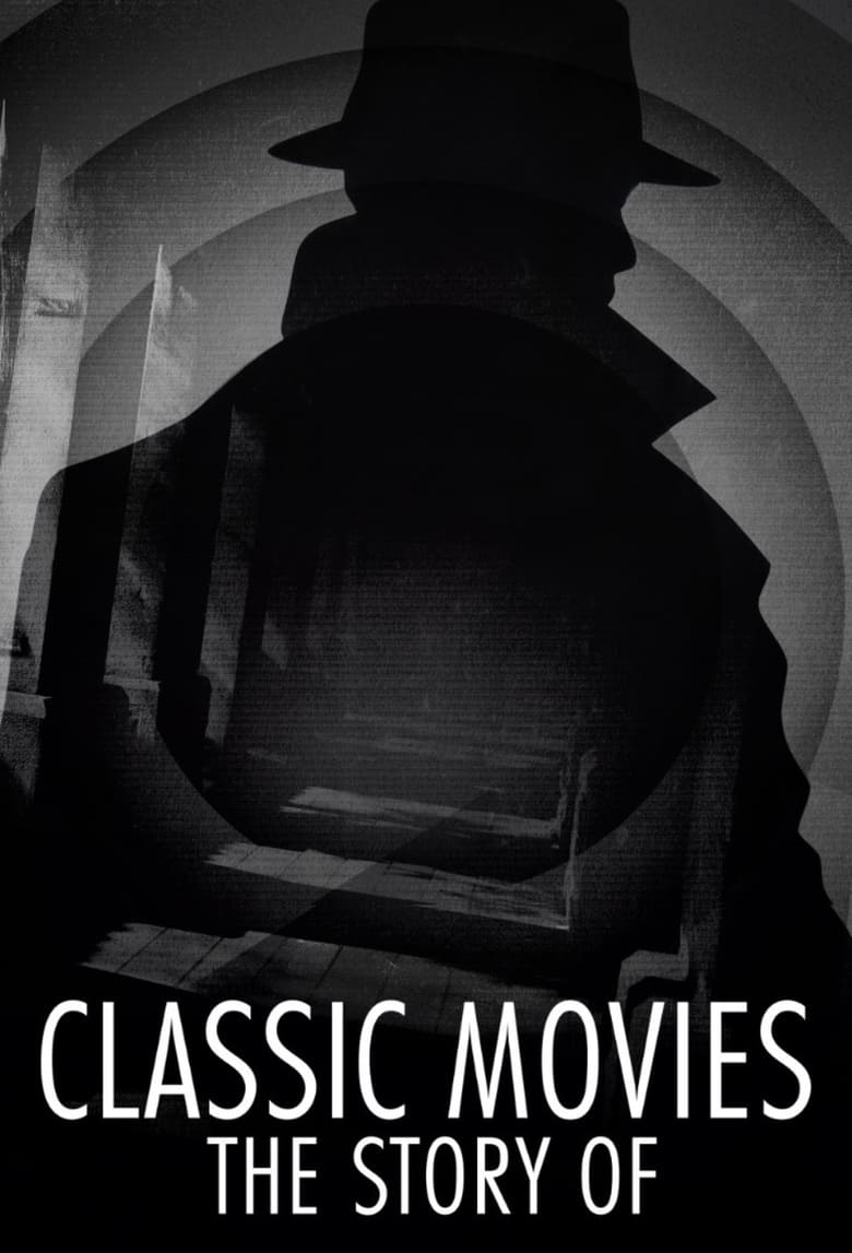 Poster of Classic Movies: The Story Of