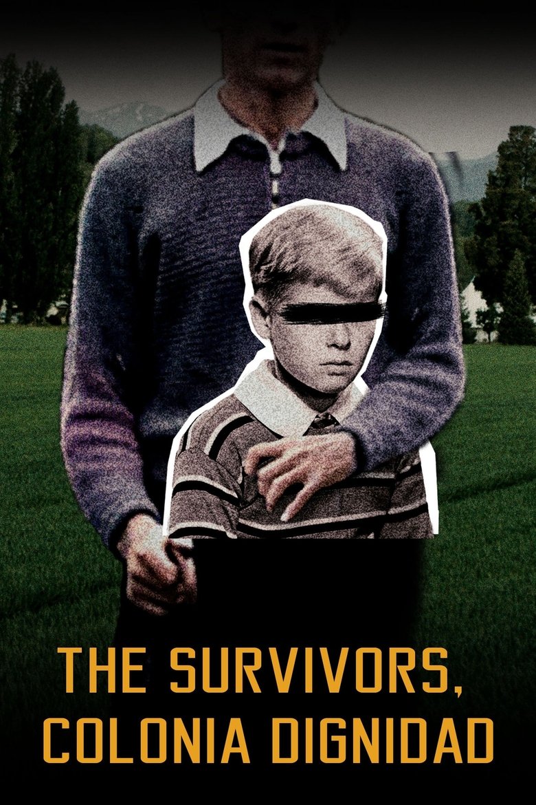 Poster of The Survivors: Colonia Dignidad
