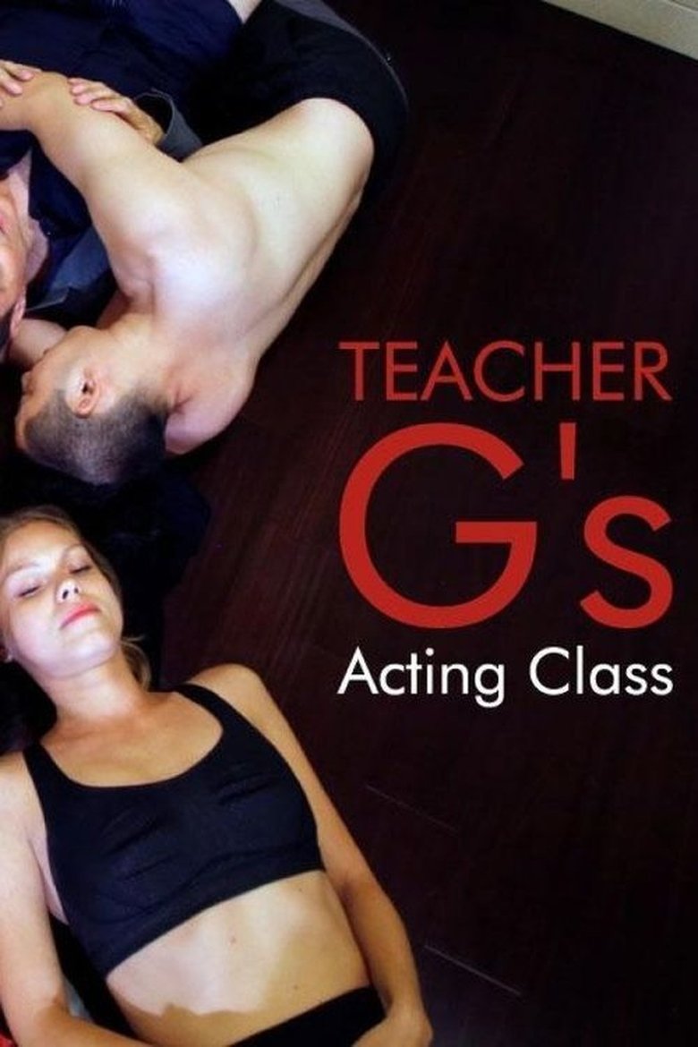 Poster of Teacher G's Acting Class