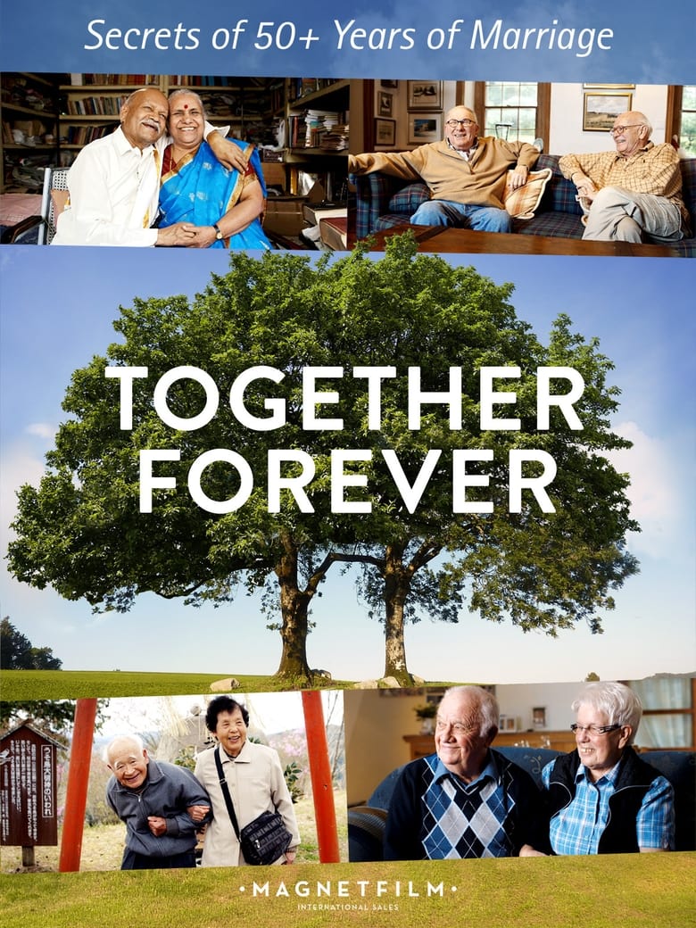 Poster of Together Forever - Secrets of 50+ Years of Marriage