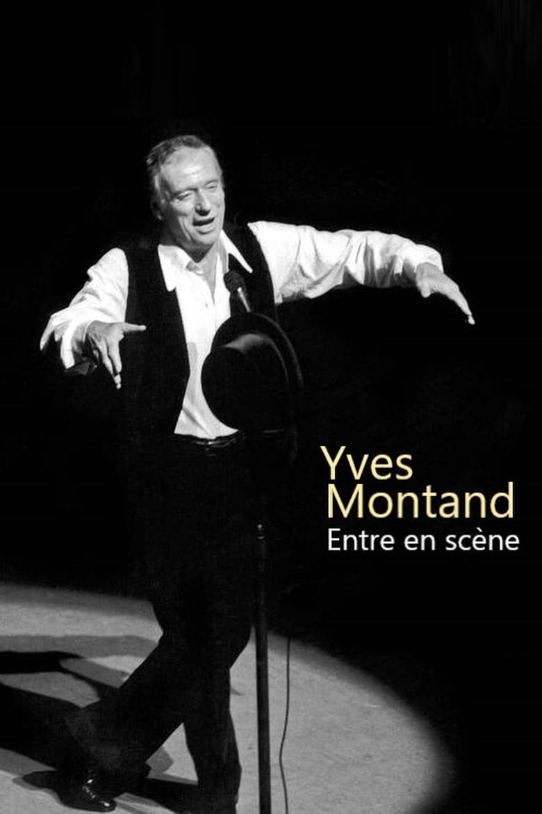 Poster of Yves Montand entre en scène