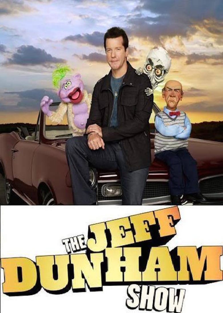 Poster of Episodes in The Jeff Dunham Show - Season 1 - Season 1