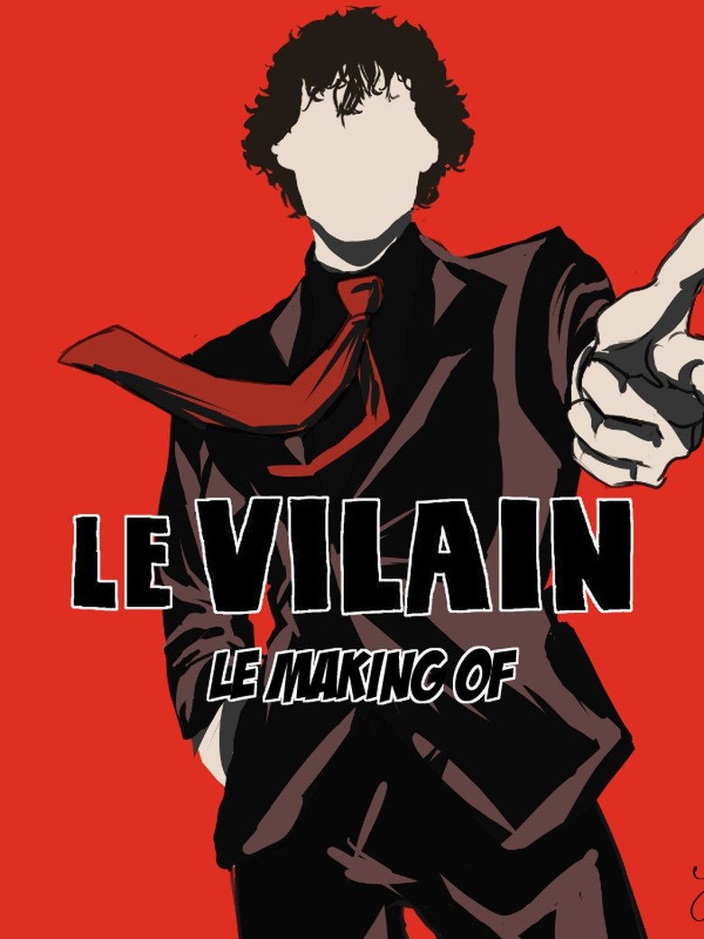 Poster of Le vilain : Instantanés