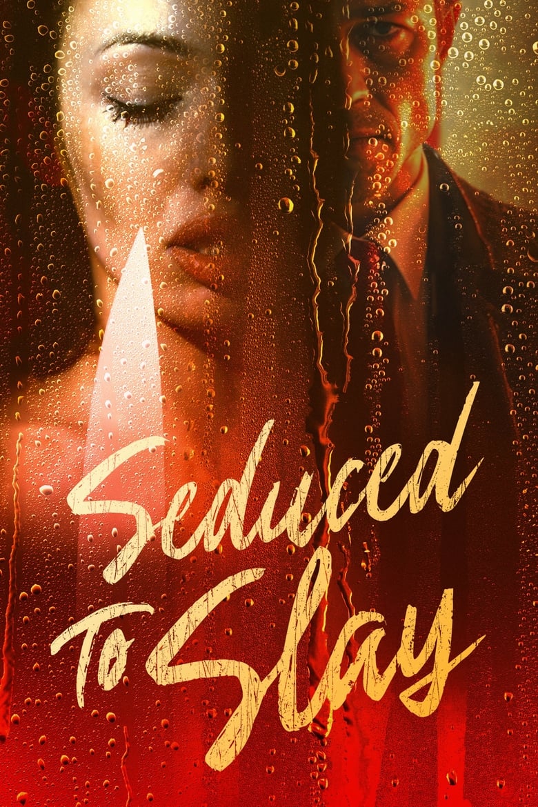 Poster of Seduced to Slay