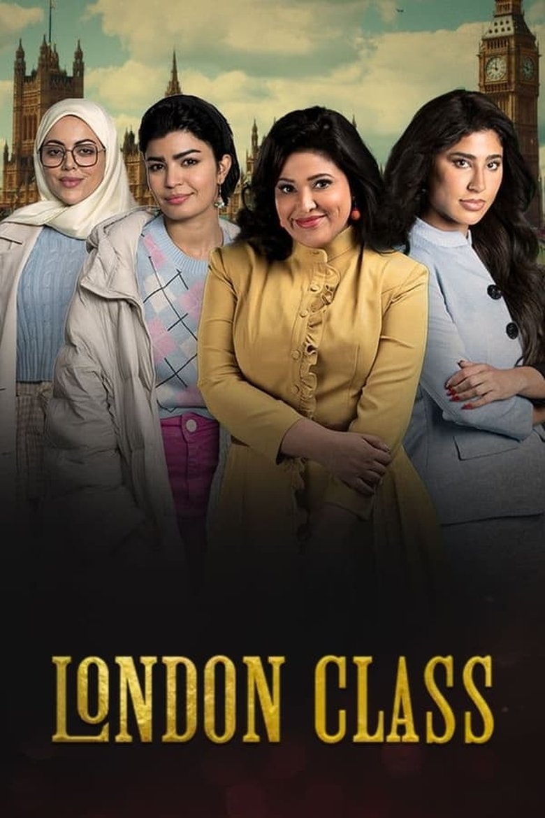 Poster of Episodes in London Class - Season 1 - Season 1