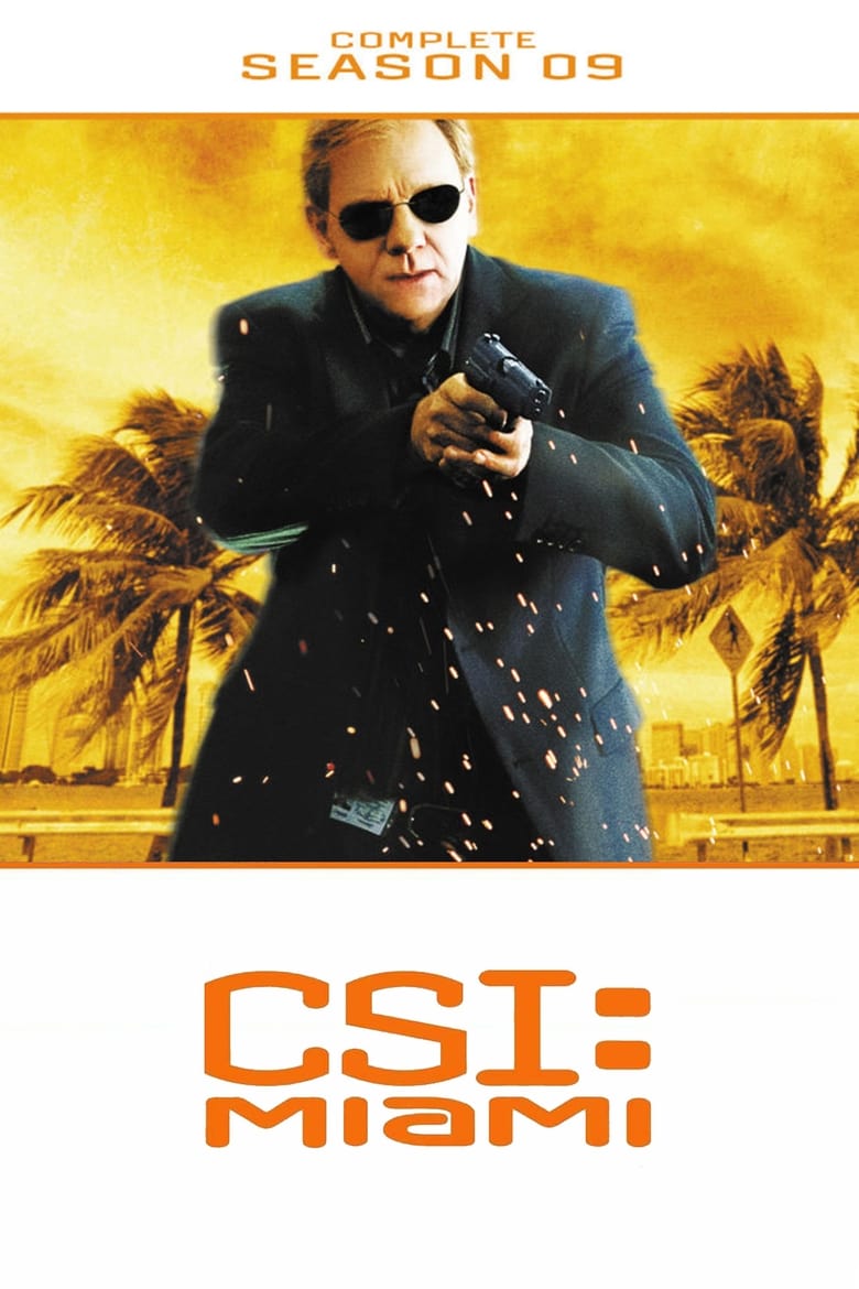 Poster of Cast and Crew in CSI  Miami - Season 9 - Episode 19 - Caged