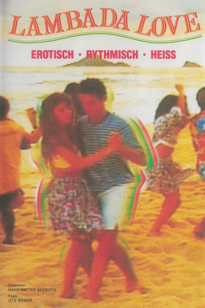 Poster of Zu schön, um schmutzig zu sein: Lambada