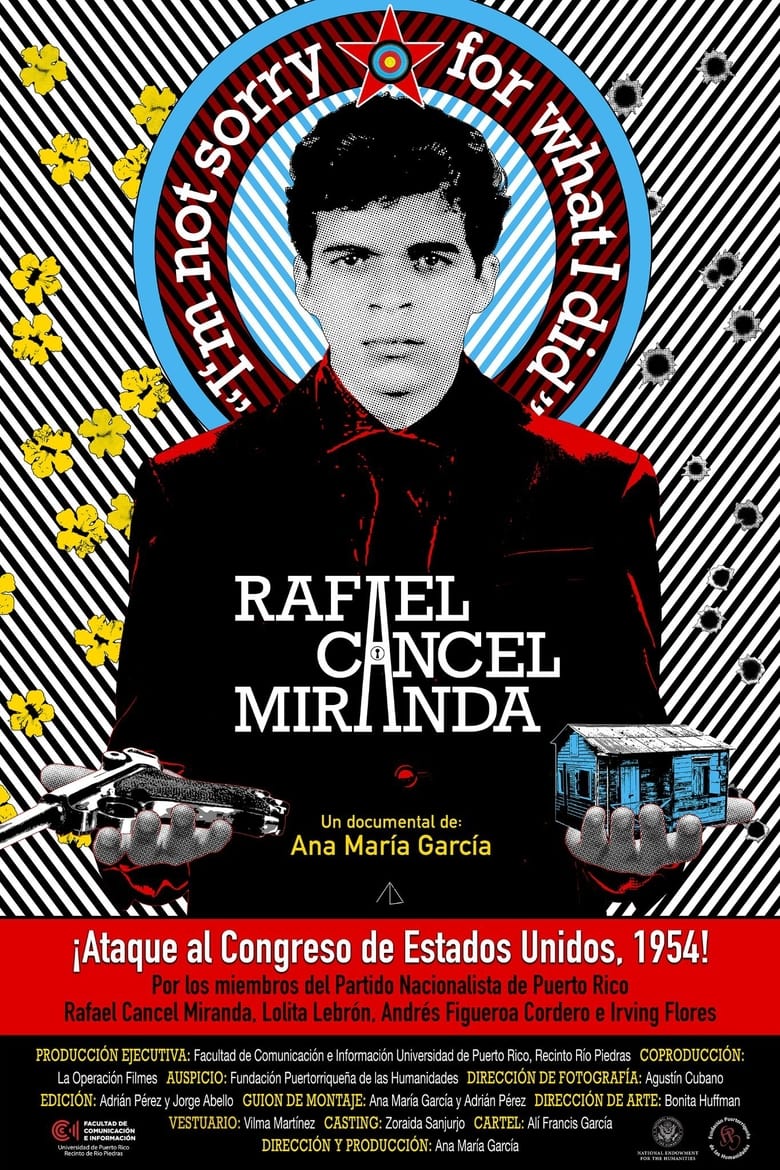 Poster of Rafael Cancel Miranda: "Im not sorry for what I did"