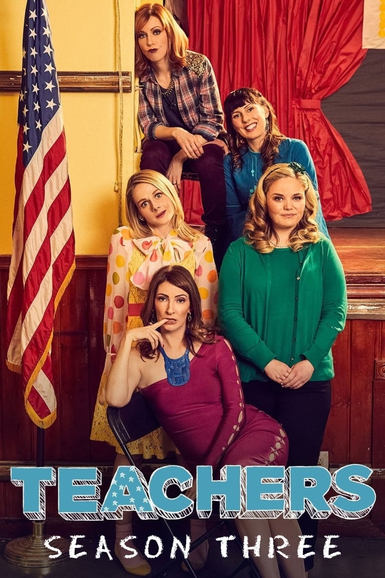 Poster of Episodes in Teachers - Season 3 - Season 3