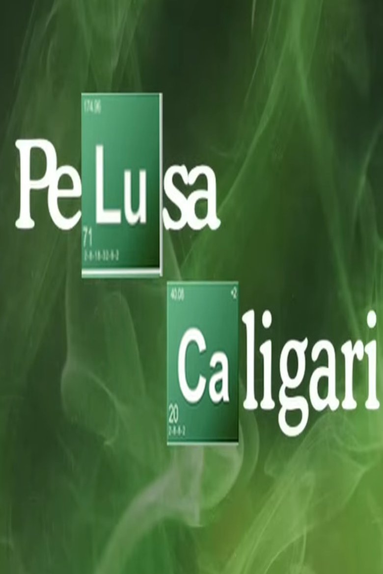 Poster of Episodes in Pelusa Caligari - Season 2 - Season 2