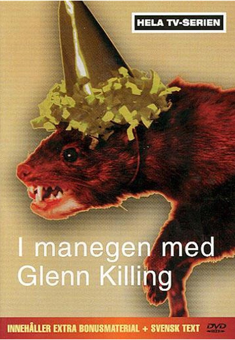 Poster of Episodes in I Manegen Med Glenn Killing - In the Ring with Glenn Killing - In the Ring with Glenn Killing